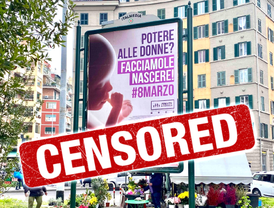 Aborto. Decisione choc del Tar, conferma censura politica del Comune di Roma contro i nostri manifesti 1